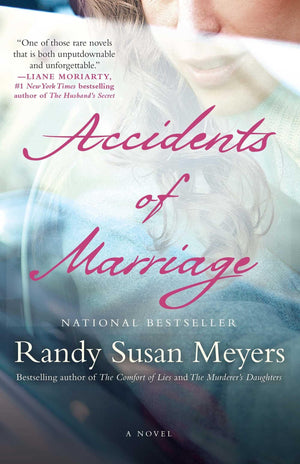 Accidents of Marriage: A Novel,Used