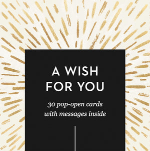Thoughtfulls: A Wish For You: 30 PopOpen Cards With Messages Inside