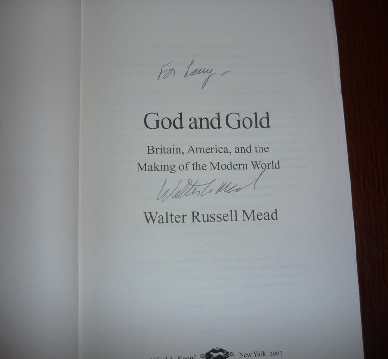 God And Gold: Britain, America, And The Making Of The Modern World,New