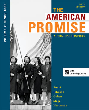 The American Promise: A Concise History, Volume 2: From 1865,Used