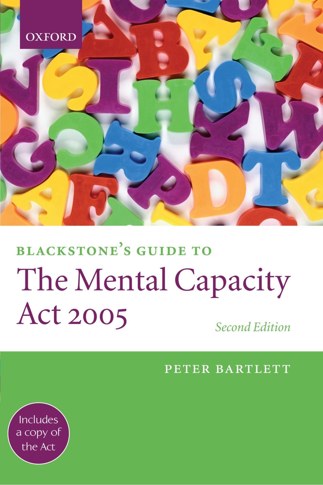Blackstone'S Guide To The Mental Capacity Act 2005 (Blackstone'S Guides)