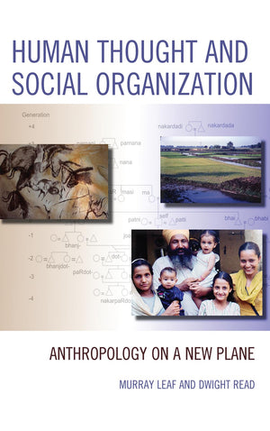 Human Thought And Social Organization: Anthropology On A New Plane,Used