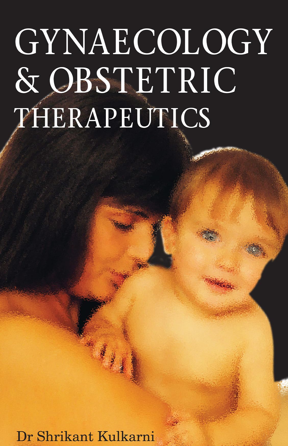 Gynaecology And Obstetric Therapeutics