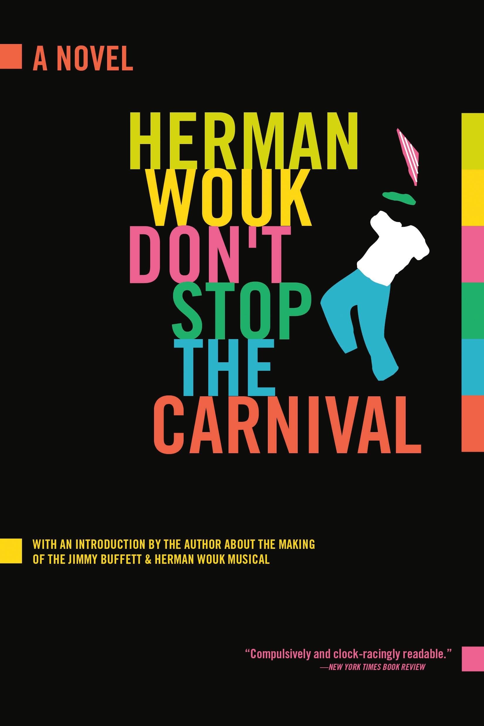 Don't Stop the Carnival: A Novel,Used