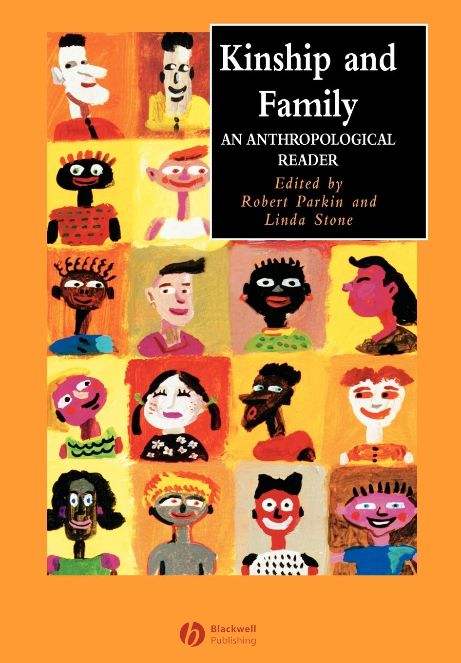 Kinship and Family: An Anthropological Reader,Used