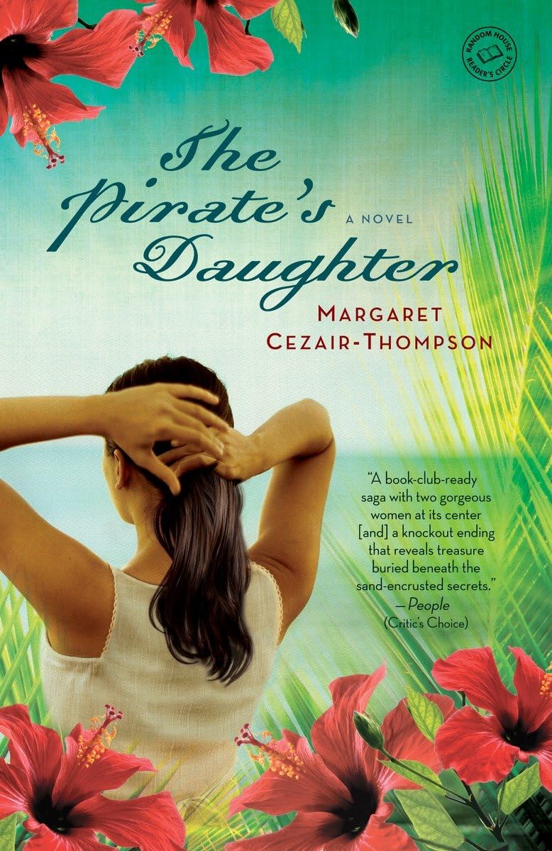 The Pirate'S Daughter: A Novel,Used