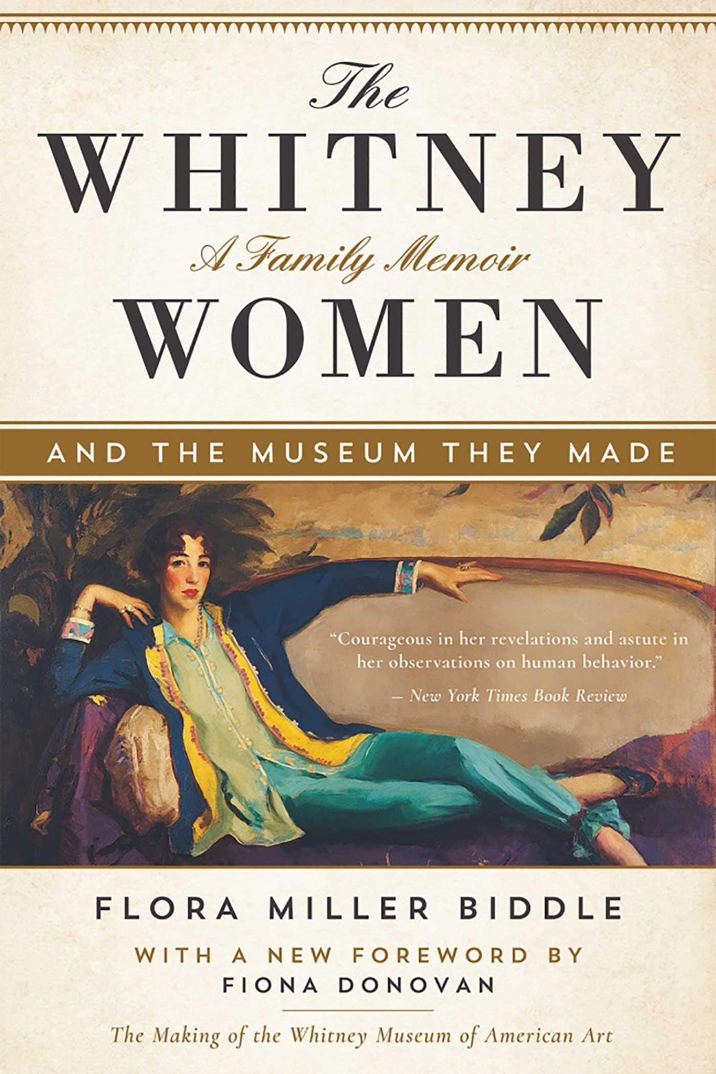 The Whitney Women and the Museum They Made: A Family Memoir,Used