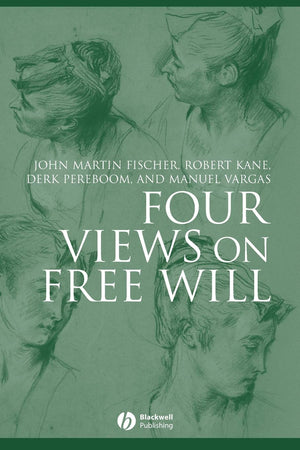 Four Views On Free Will