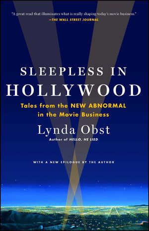 Sleepless in Hollywood: Tales from the New Abnormal in the Movie Business,Used