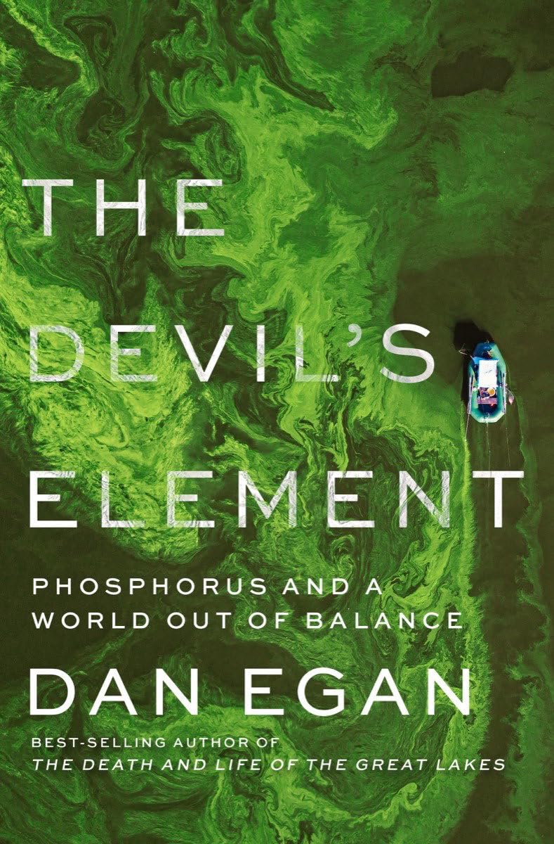 The Devil'S Element: Phosphorus And A World Out Of Balance,Used