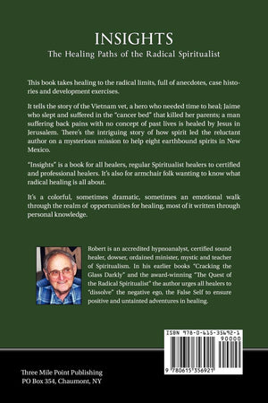 Insights: The Healing Paths of the Radical Spiritualist,Used