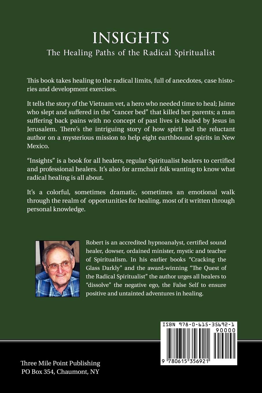 Insights: The Healing Paths of the Radical Spiritualist,Used