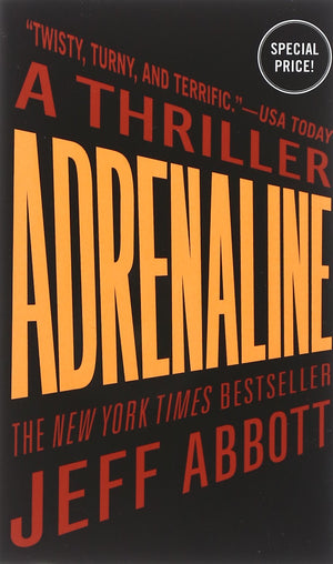 Adrenaline (The Sam Capra Series, 1)