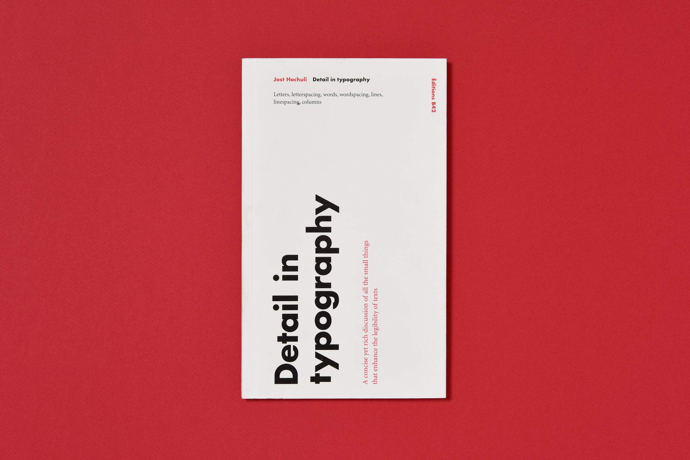 Jost Hochuli: Detail In Typography (english Reprint),Used