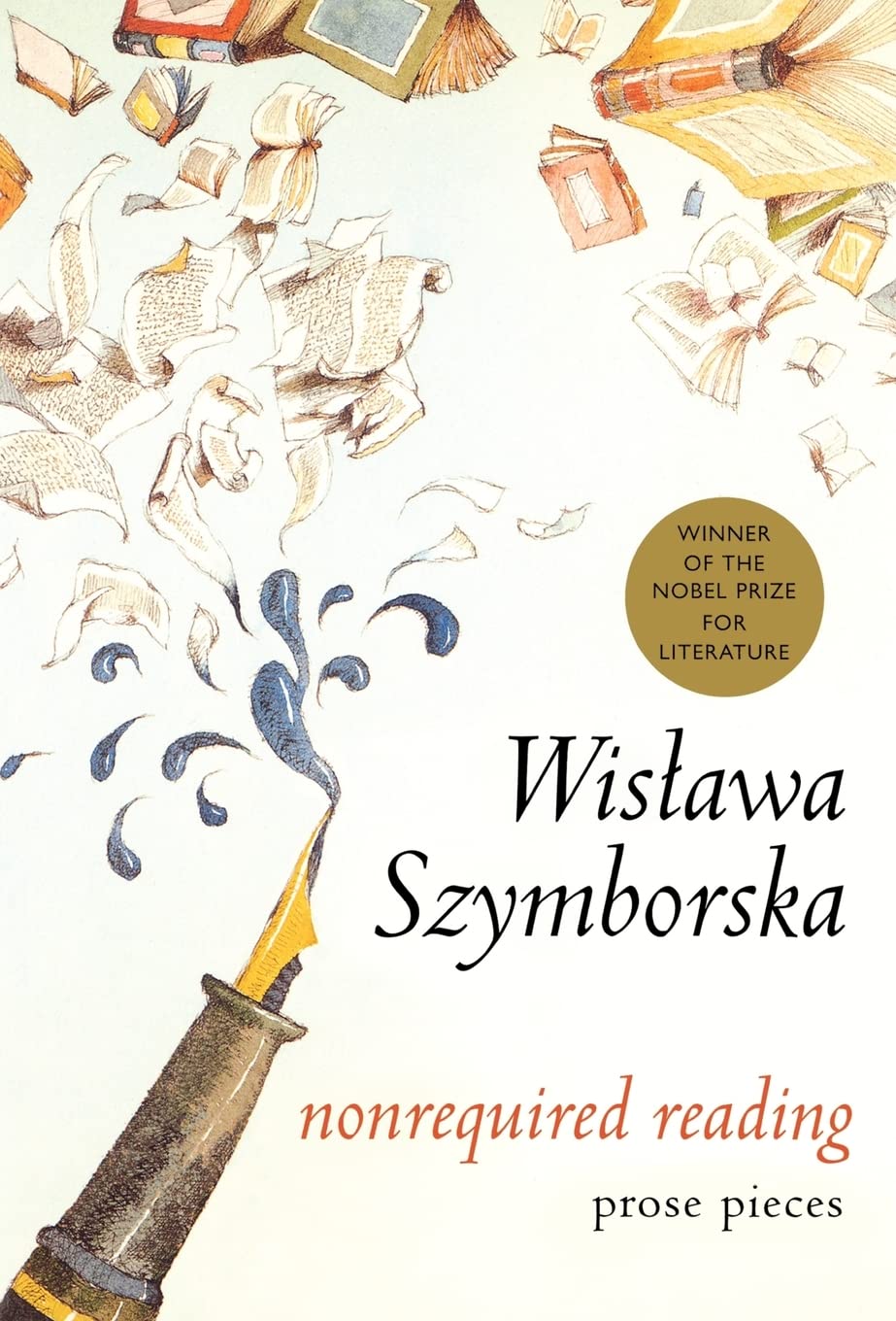 Nonrequired Reading: Prose Pieces,New