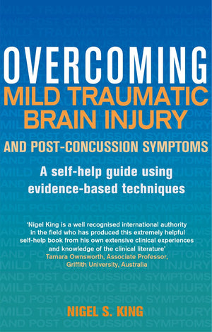 Overcoming Mild Traumatic Brain Injury And Postconcussion Symptoms (Thomas Chaloner)