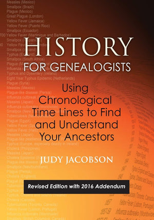 History For Genealogists: Using Chronological Time Lines To Find And Understand Your Ancestors,Used