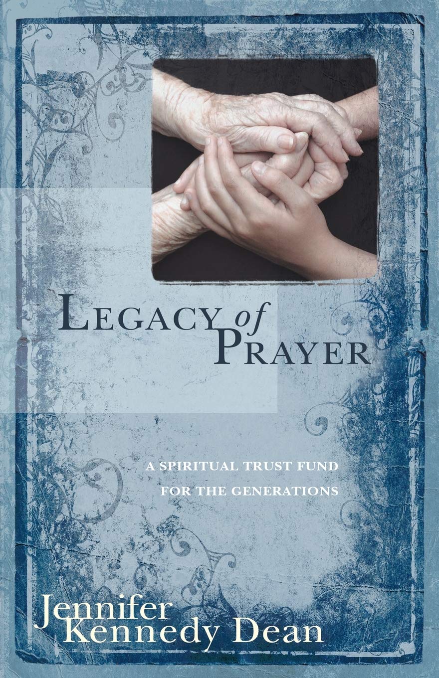 Legacy of Prayer,New