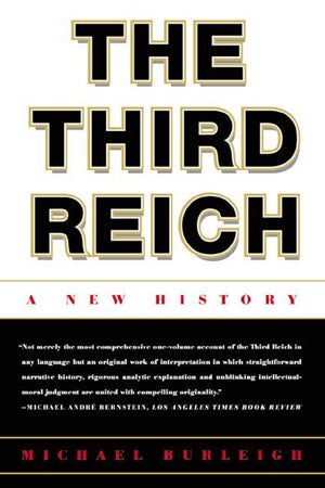The Third Reich: A New History,Used