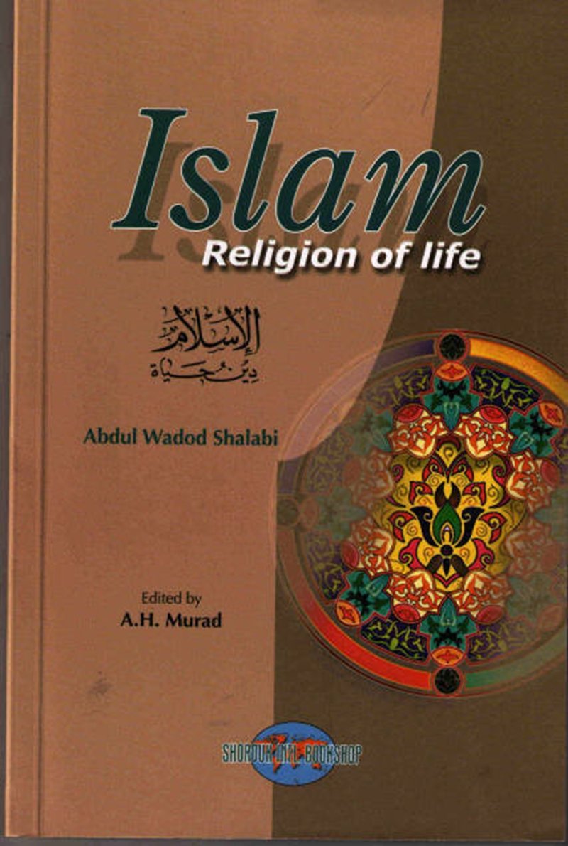 Islam: Religion of Life