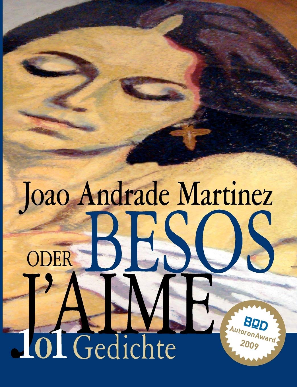 BESOS oder J'aime: 101 Gedichte (German Edition),Used