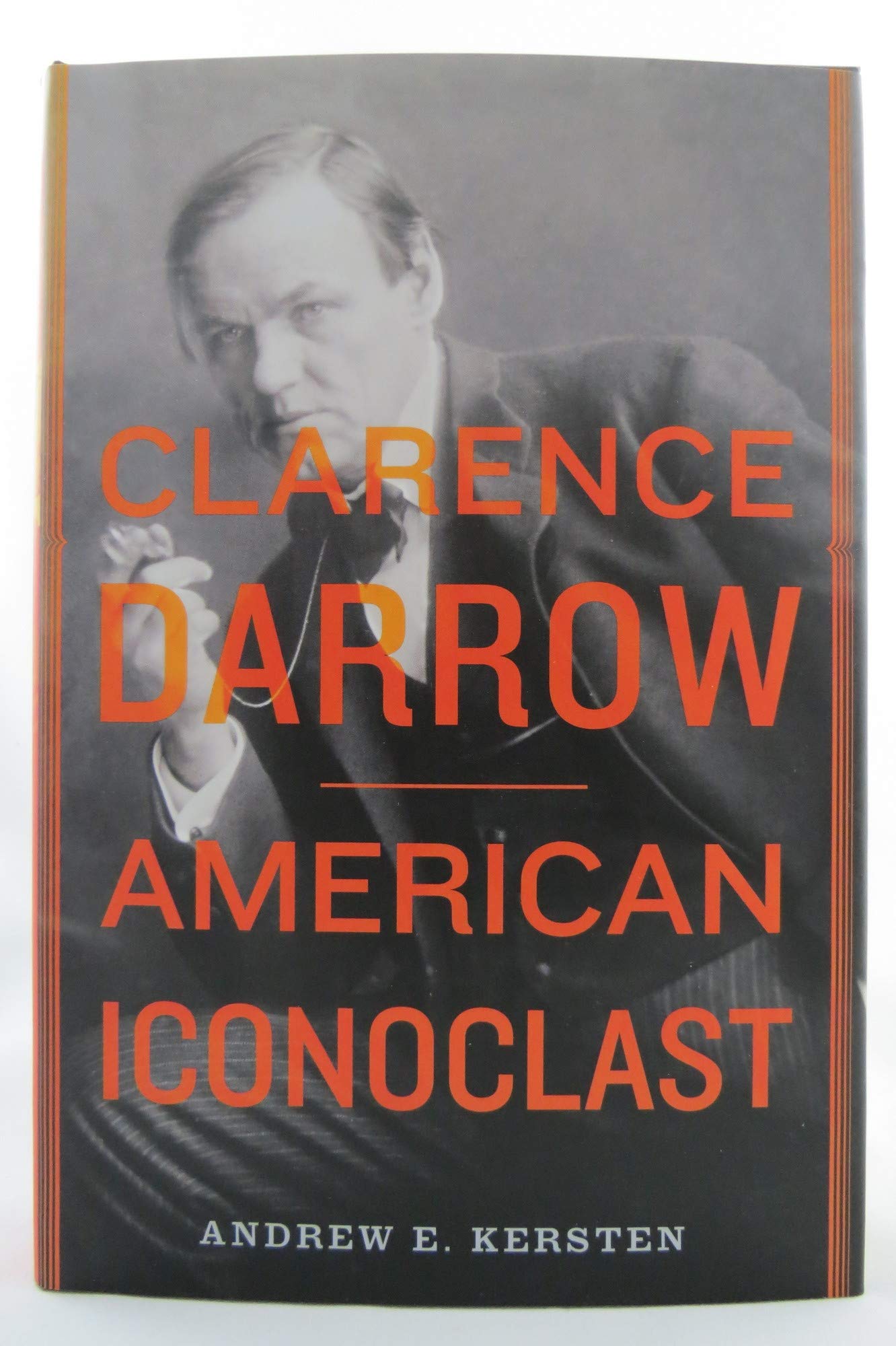 Clarence Darrow: American Iconoclast,Used