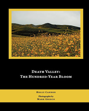 Death Valley: The HundredYear Bloom,Used