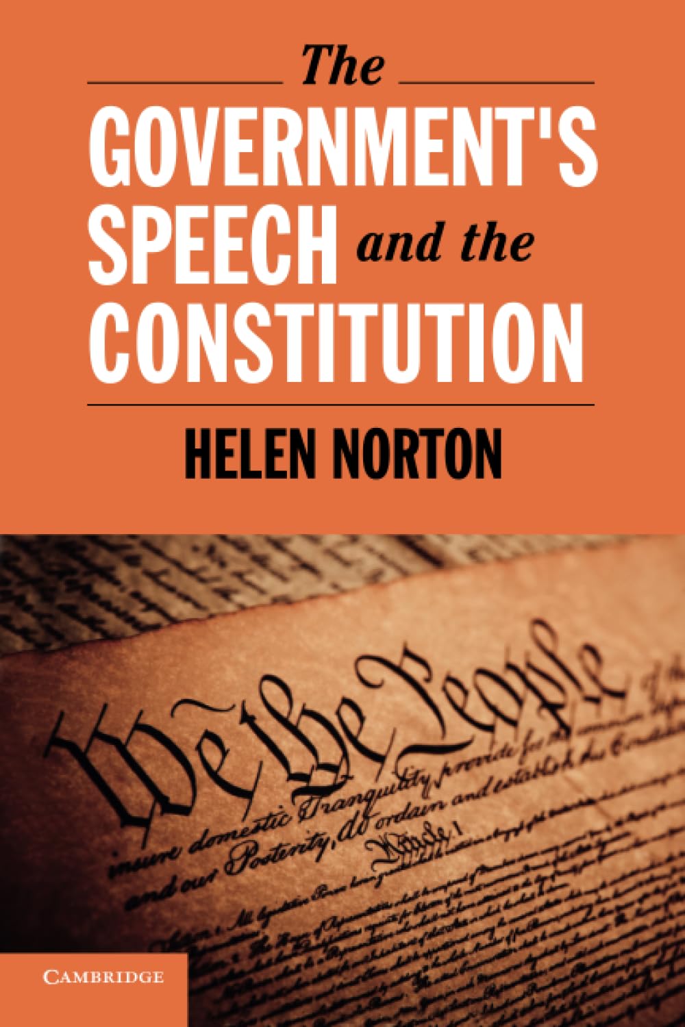 The Government's Speech and the Constitution (Cambridge Studies on Civil Rights and Civil Liberties),Used