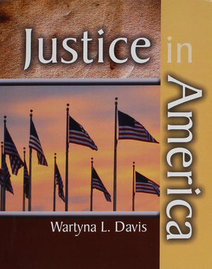 Justice in America,New