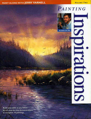 Paint Along With Jerry Yarnell Volume Two  Painting Inspirations