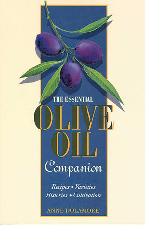 The Essential Olive Oil Companion,Used