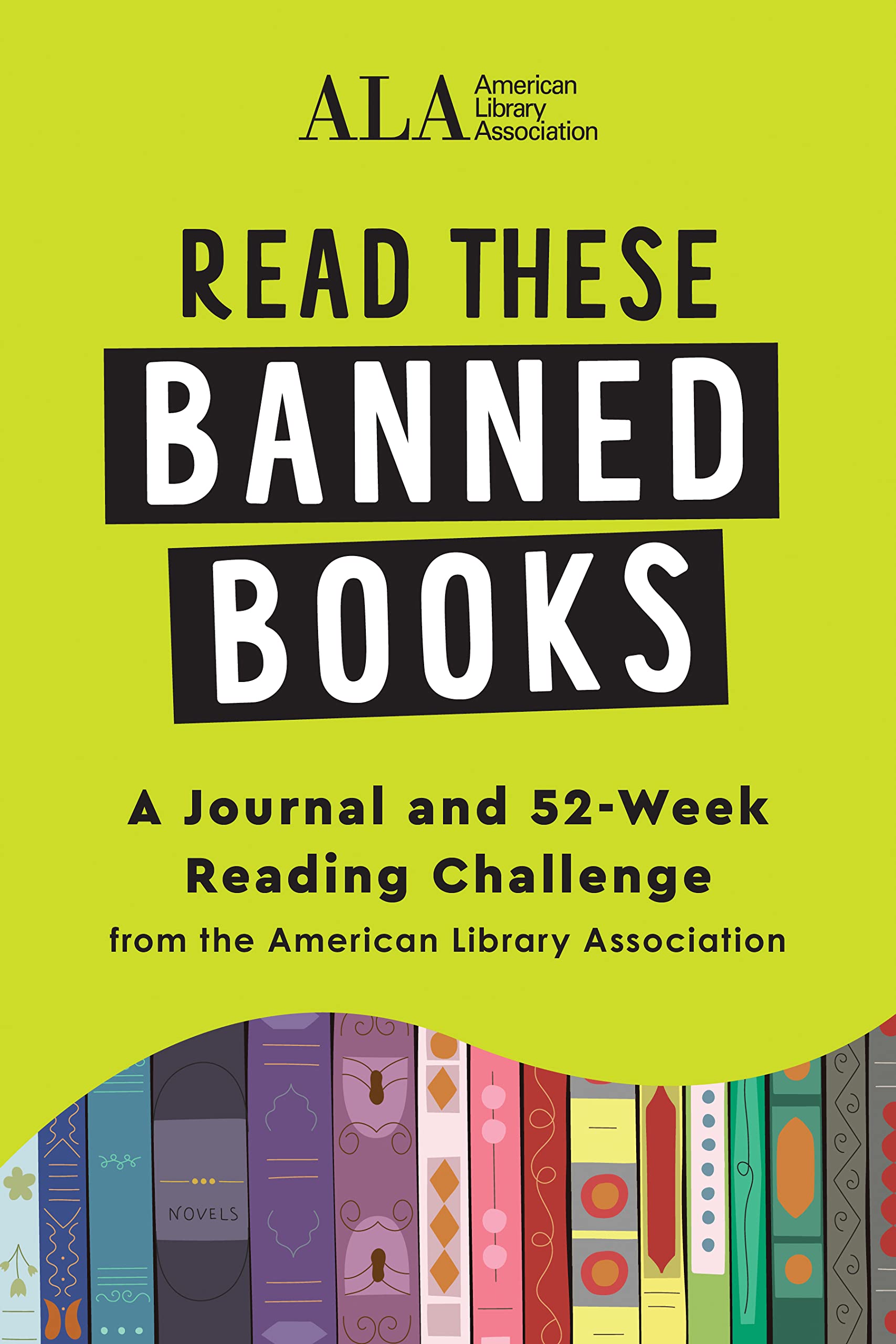 Read These Banned Books: A Journal And 52Week Reading Challenge From The American Library Association,Used