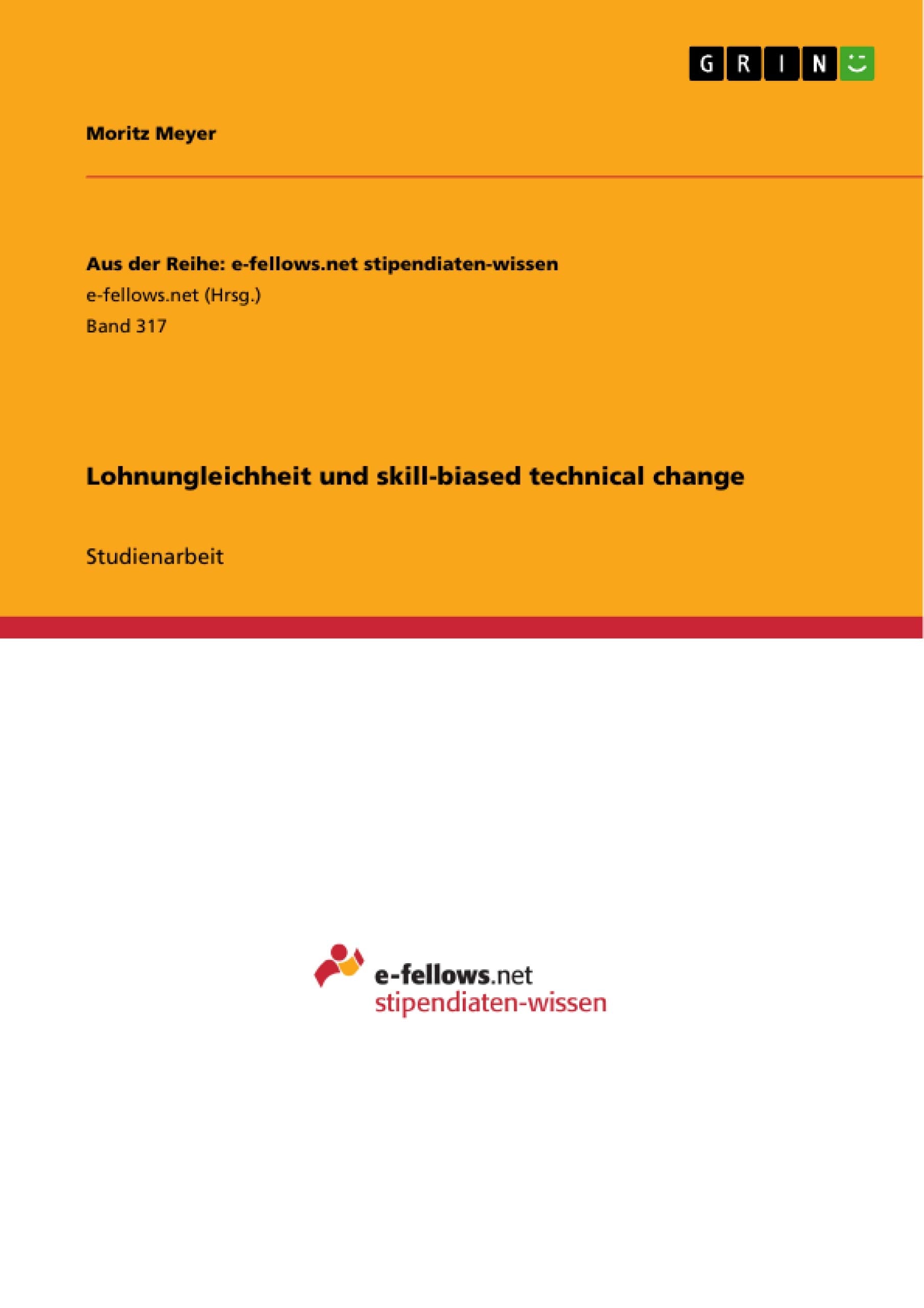 Lohnungleichheit Und Skillbiased Technical Change (German Edition),Used