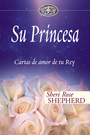 Su Princesa: Cartas de amor de tu Rey (Su Princesa Serie) (Spanish Edition),Used