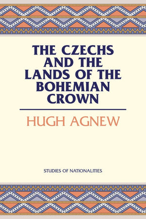 The Czechs and the Lands of the Bohemian Crown,Used