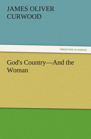 God's CountryAnd the Woman,Used