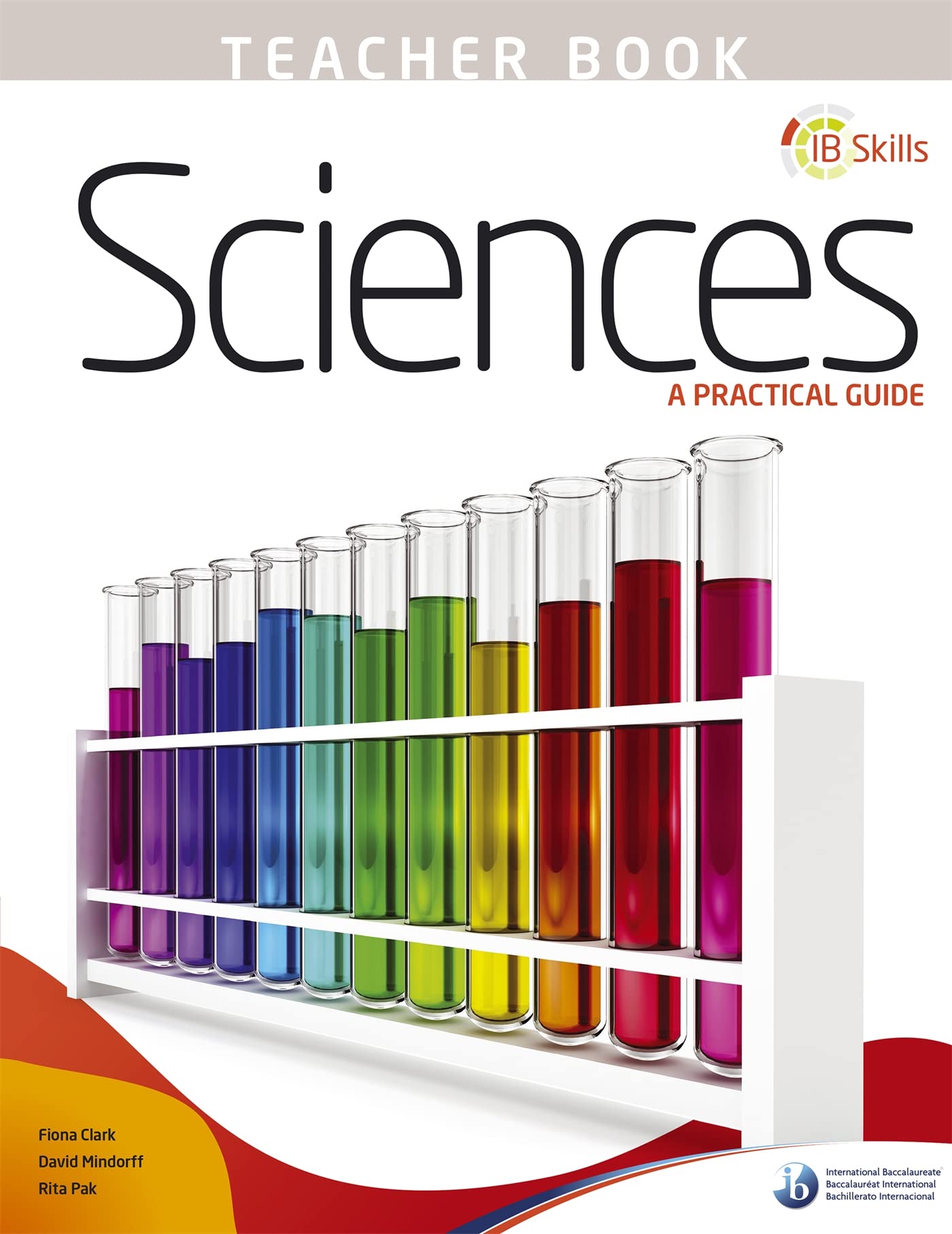 IB Skills: Science  A Practical Guide Teacher's Book: Hodder Education Group,Used