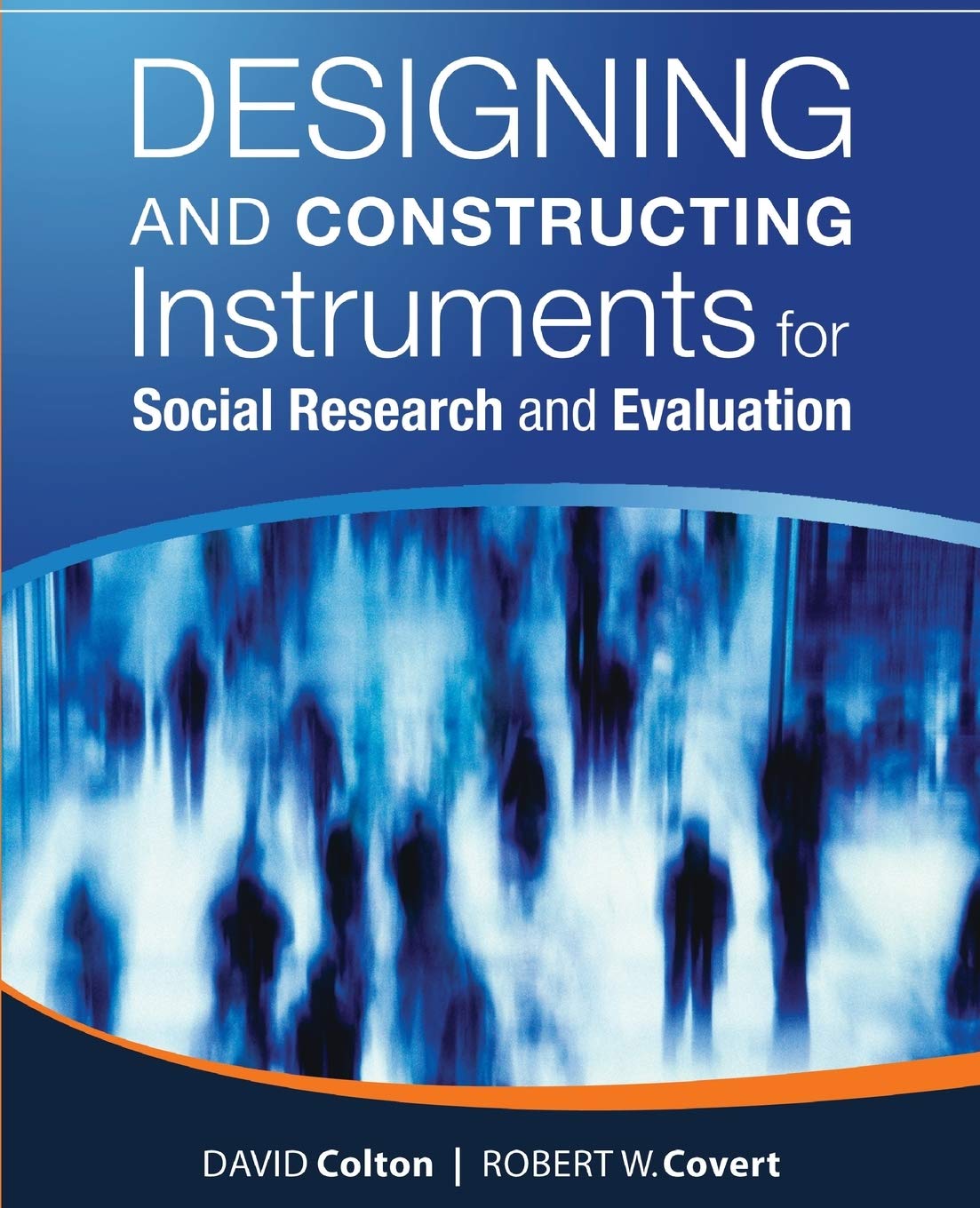 Designing and Constructing Instruments for Social Research and Evaluation,Used