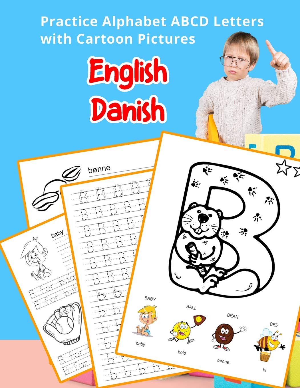 English Danish Practice Alphabet ABCD letters with Cartoon Pictures: v dansk alfabet bogstaver med Cartoon Pictures (English Alp,Used