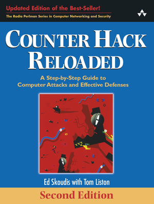 Counter Hack Reloaded: A Stepbystep Guide To Computer Attacks And Effective Defenses