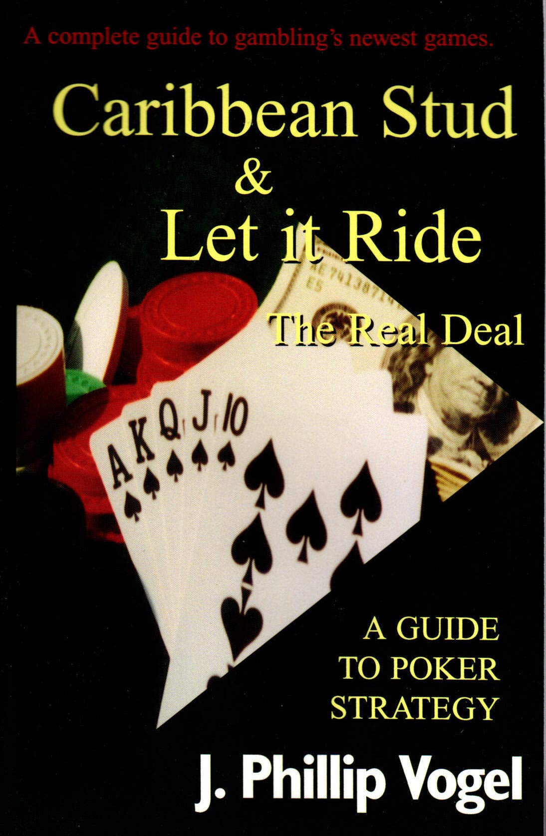 Caribbean Stud & Let It Ride Poker: The Real Deal,Used