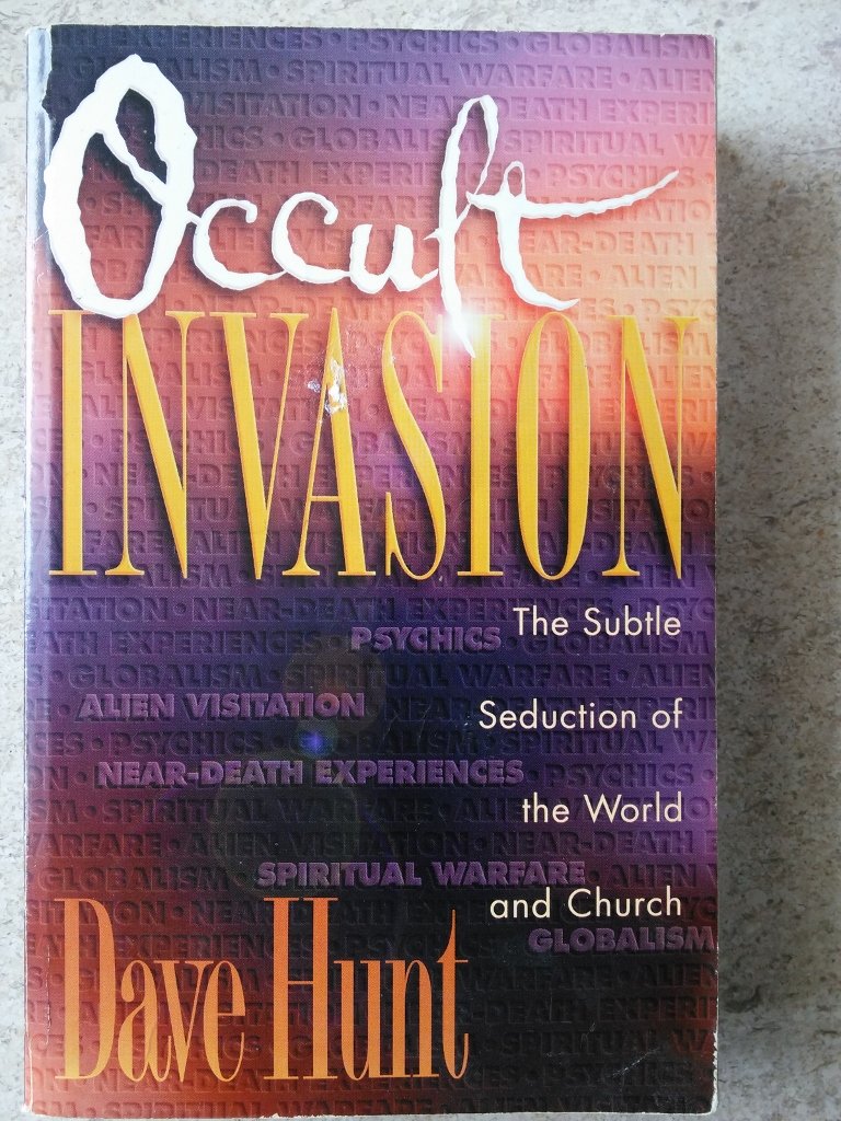 Occult Invasion: The Subtle Seduction of the World and Church,Used