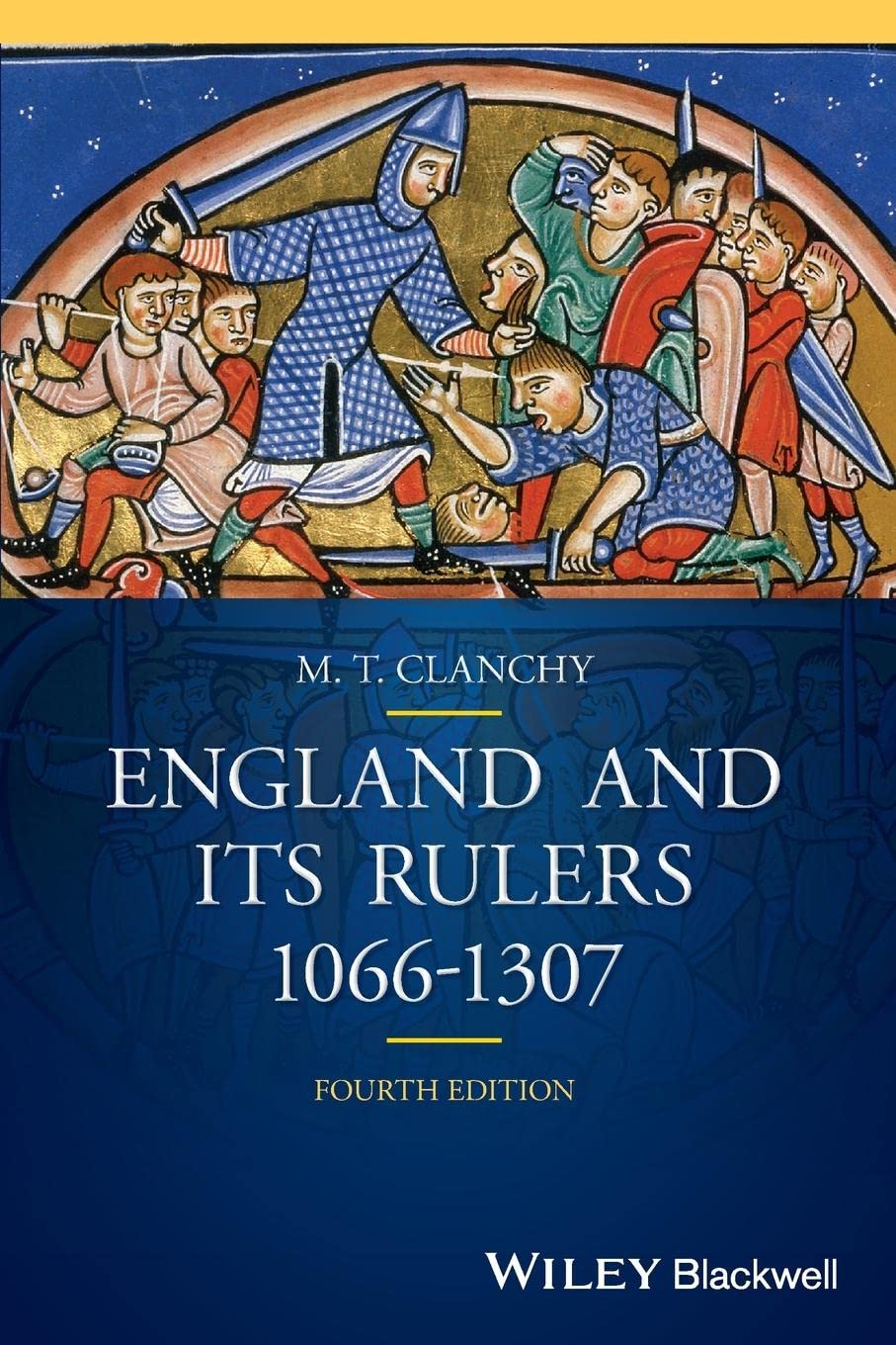 England and its Rulers: 1066  1307 (Blackwell Classic Histories of England),Used