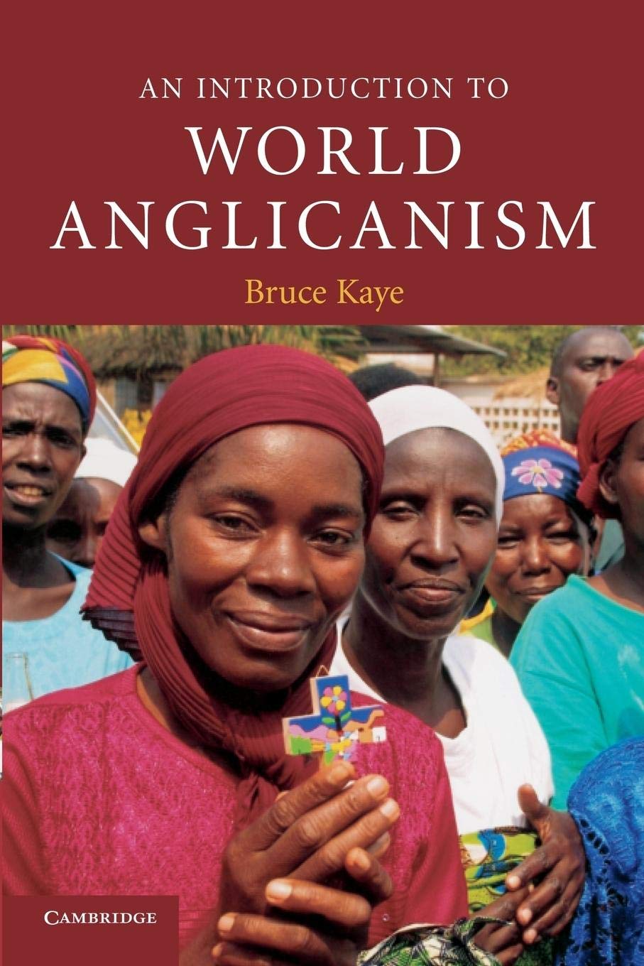 An Introduction to World Anglicanism (Introduction to Religion),Used