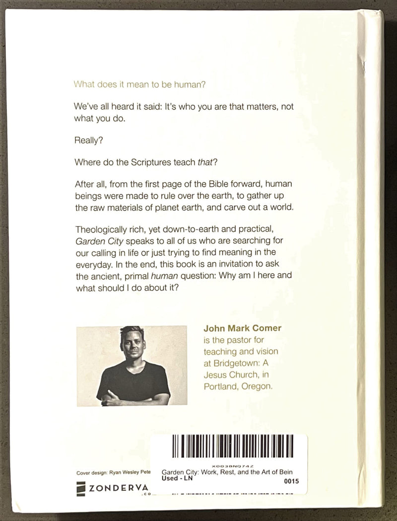 Zondervan Garden City: Work, Rest, and the Art of Being Human - Thought-Provoking Insights on Life and Community