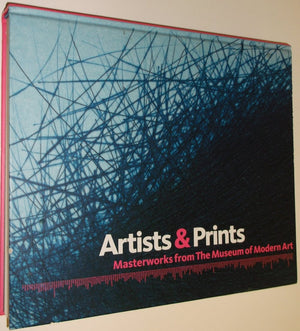 Artists & Prints: Masterworks From The Museum Of Modern Art,New