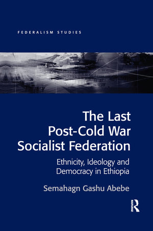 The Last Postcold War Socialist Federation (Federalism Studies),New