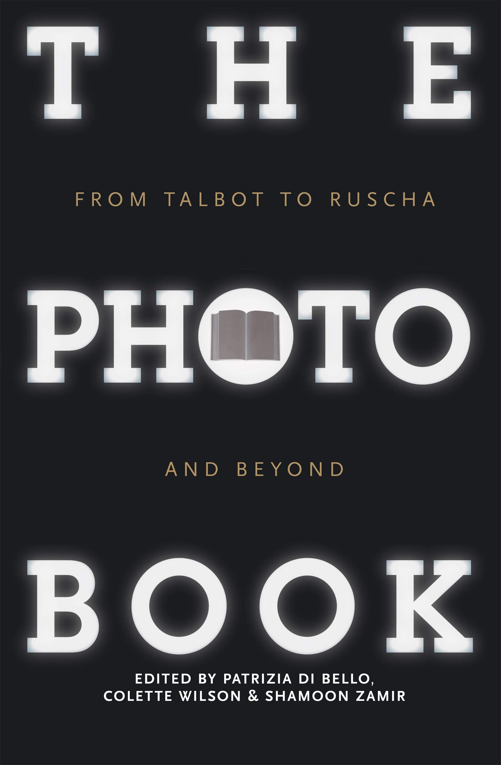 The Photobook: From Talbot to Ruscha and Beyond,Used