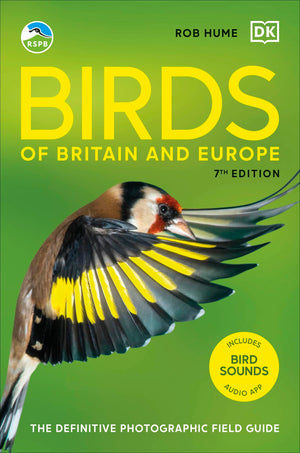Rspb Birds Of Britain And Europe: The Definitive Photographic Field Guide