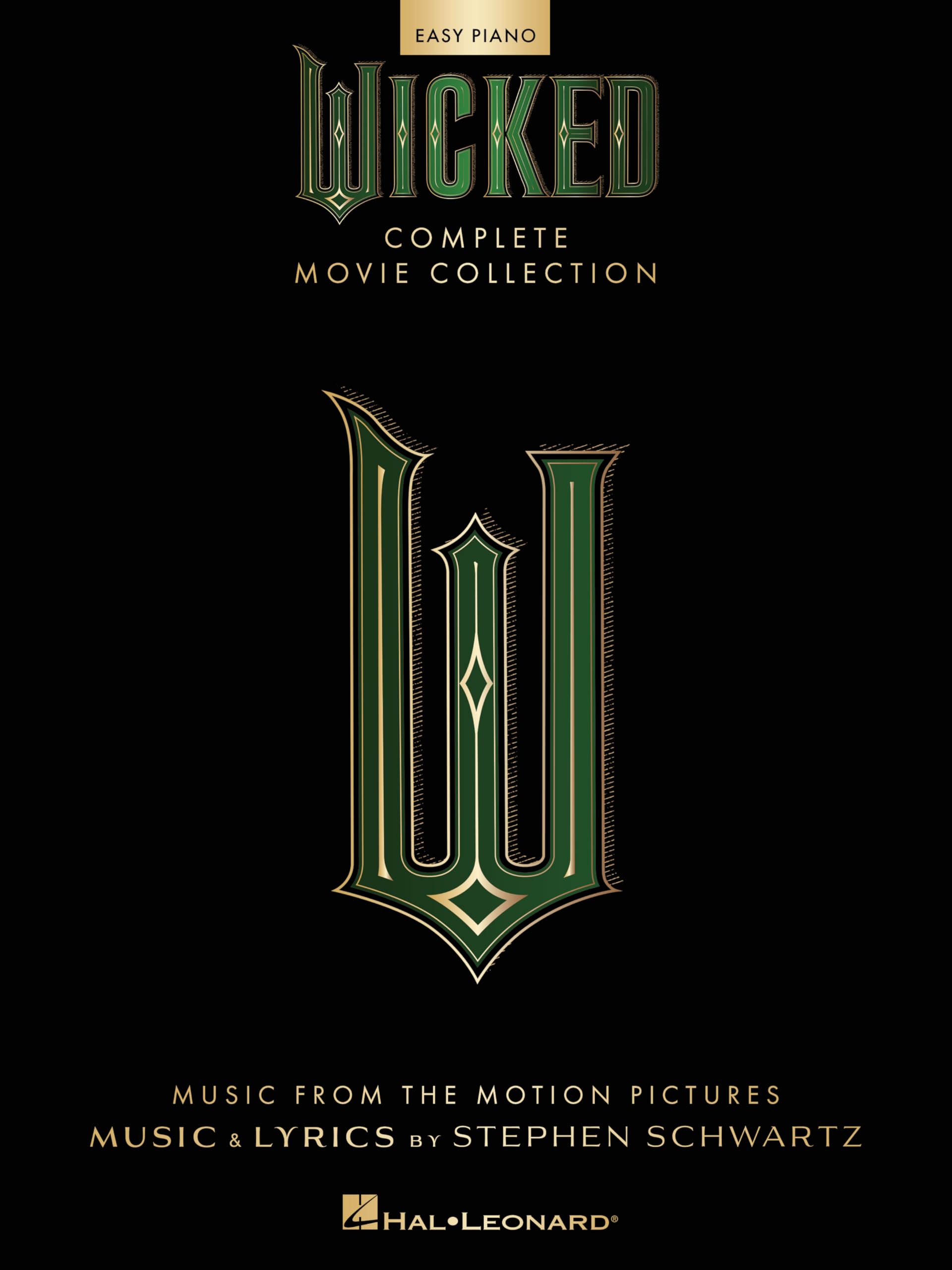 Wicked  Complete Movie Collection For Easy Piano: Souvenir Folio With FullColor Photos